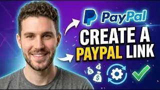 How To Create a PayPal Link To Receive Money (Step-by-Step 2026)