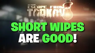 Escape From Tarkov - Why This Short Wipe Is GOOD For Tarkov & Battlestate! (13.5)