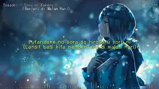 YOASOBI - Yoru ni Kakeru (Berlari Di Malam Hari) | Lyric + Terjemahan