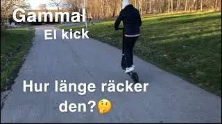 Testar hur länge min el kick räcker🤔