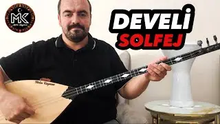 DEVELİ - SOLFEJ