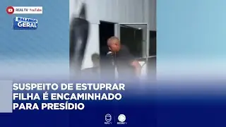 SUSPEITO DE ESTUPRAR FILHA TEM PRISÃO DECRETADA MAIS UMA VEZ E É ENCAMINHADO PARA PRESÍDIO