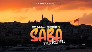 Sabah Ezanı (Sâba Makamı) | Hafız Şenol Hoca