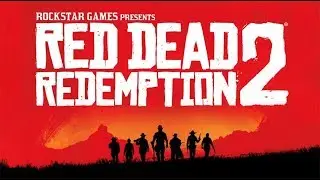 Red Dead Redemption 2 Official Trailer #3 (2018) Cinematic Trailer