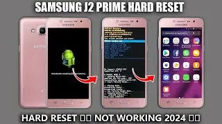 Without Pc 2024 🆕 Samsung J2 Prime Hard Reset Screen Lock Bypass ❌ Not Working 2024 🔥