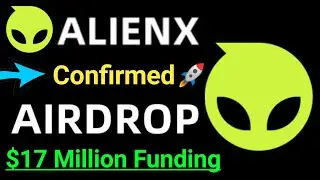 AlienX Airdrop Confirm $17 million Funding Backed OKX venture
