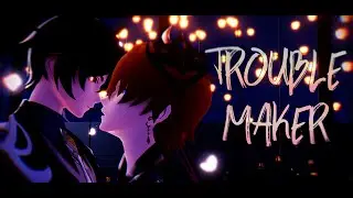 〚MMD Genshin Impact〛Zhongli and Childe × Trouble Maker