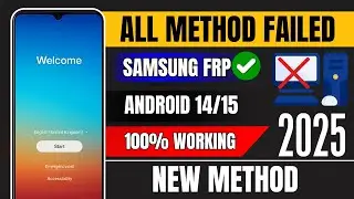 🔓 Samsung FRP Bypass 2025 | Android 14/15 | 100% Working New Method | No PC Needed