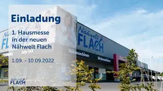 Einladung zur 1. Hausmesse in der neuen Nähwelt Flach