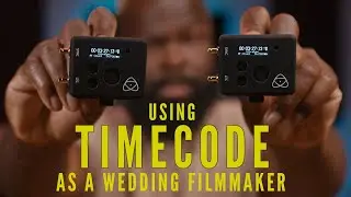 Using TIMECODE as a Wedding Filmmaker