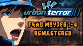 Urban Terror 2024| My first 4 Frag movies Remastered [4K HD]