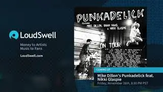 November 26th, 2021 - Mike Dillon's Punkadelick feat. Nikki Glaspie (8:30pm PST)