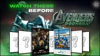 “Every Marvel Movie You NEED to Watch Before Avengers: Doomsday” 