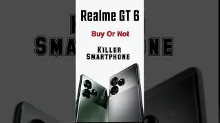 ❌️ Dnt Buy Realme GT 6 5g : Buy Or Not