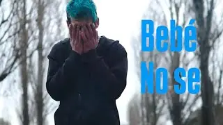 sayament - bebe no se ( video official )