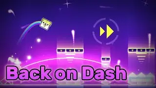 First EVENT LEVEL || Back On Dash by AudieoVisual || Geometry dash 2.207