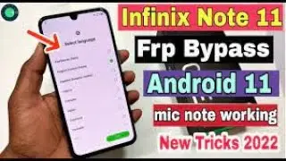 Infinix x663 FRP Bypass || infinix note 11 FRP bypass or Google account unlocking