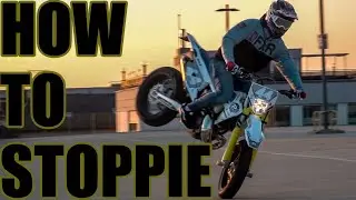 HOW TO: STOPPIE