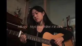Mitski - My Love Mine All Mine | cover by KYURI