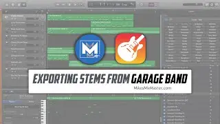 How to Export Stems In Garage Band for Mixing and Mastering - MikesMixMaster.com