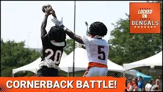 Leader Emerging in Cincinnati Bengals' Cornerback Battle? | Training Camp 2024