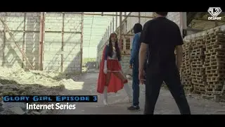 Glory Girl Internet Series episode 3 (Russian Supergirl/Cosplay/Superheroine)