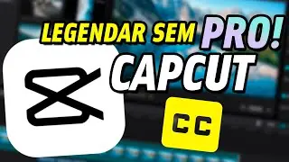 Legendar pelo CapCut sem a versão PRO! | Como Legendar pelo CapCut Gratuito!