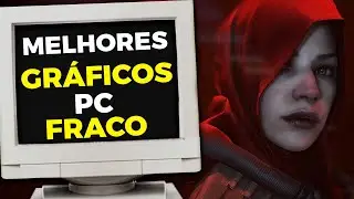 10 Jogos Leves Com Gráficos Realistas para PC FRACO ( Sem Placa de Vídeo ) OS MELHORES
