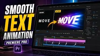 How to Create Smooth Text Animation in Premiere Pro