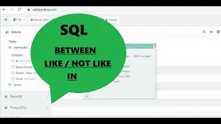 9. How to use BETWEEN/ LIKE/ NOT LIKE/ IN operator in SQL