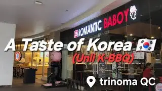 Romantic Baboy TriNoma: A Taste of Korea in QC! 🥓🔥 Unlimited Korean BBQ  🇰🇷 (Unli K-BBQ)