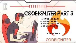CodeIgniter tutorial Crud Operation Part three