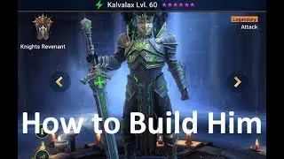 Kalvalax - How to Bild Him Raid Shadow Legends