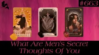 What Are Men’s Secret Thoughts Of You 🤔💭🔮~ Pick a Card Tarot Reading