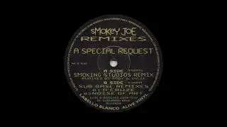Smokey Joe - A Special Request (D'Cruze Remix) [Labello Blanco Recordings – NLB 10R]