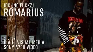 Romarius - IDC (No Fuckz) Official Music Video