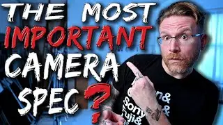 What Is The Most Important Camera Spec?
