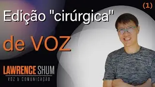 EDIÇÃO "CIRÚRGICA" DE VOZ - PARA CORRIGIR ERROS E MUDAR PALAVRAS - AULA 1