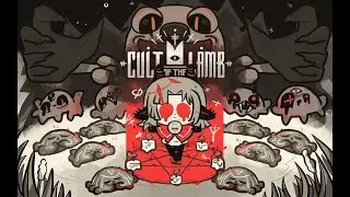 [CULT OF THE LAMB]  RISE OF MAGNATION. TOGETHER WE ARE STRONG. NOW DRINK!