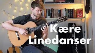 Kære Linedanser (fingerstyle guitar cover)