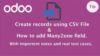 How to create records using CSV file with Many2One field, Data file record creation, Odoo data files