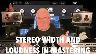 Stereo width and loudness in mastering