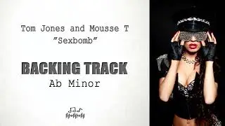 Tom Jones And Mousse T - Sex Bomb • Backing Track • Instrumental