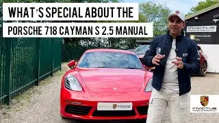 The Porsche 718 Cayman S 2.5 Manual Explained: What Sets It Apart?
