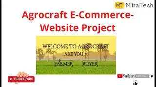 Agrocraft-An-E-Commerce-Website project Introduction mifratech 