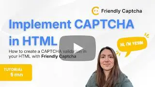 How to Implement a CAPTCHA in HTML | Friendly Captcha Tutorial