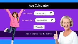Age Calculator App Using HTML, CSS and JavaScipt