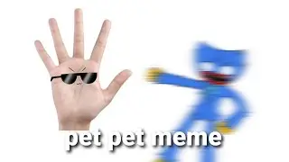 pet pet meme // huggy wuggy // poppy playtime