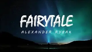 Alexander Rybak - Fairytale | Norway 🇳🇴 Eurovision Winner 2009 | Lyric video