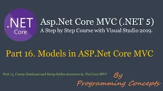 Part 16. Models in ASP .NET Core MVC | Connect to SQL Database Without Entity Framework in .NET Core